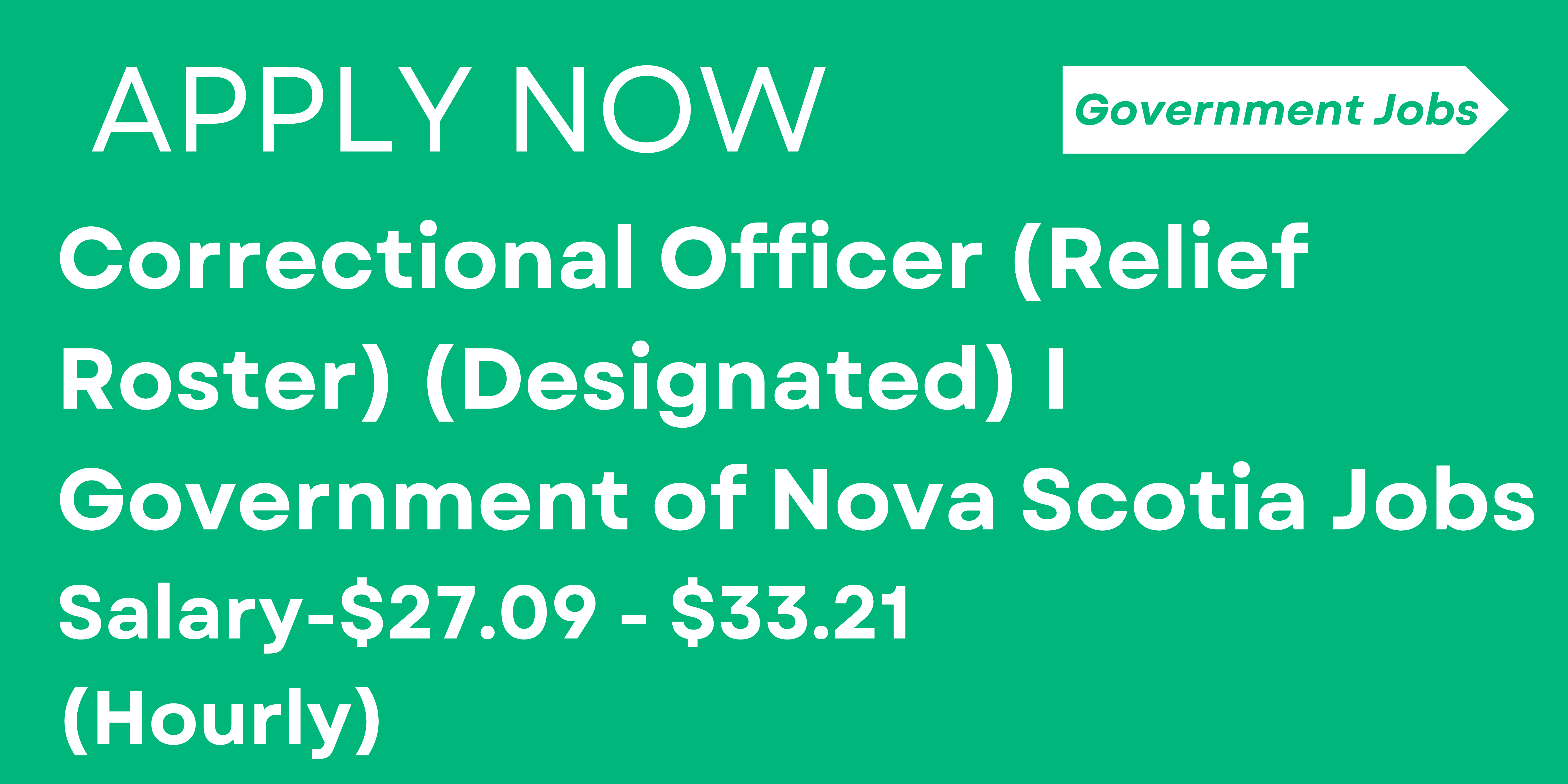 Correctional Officer (Relief Roster) (Designated) I Government of Nova Scotia Jobs