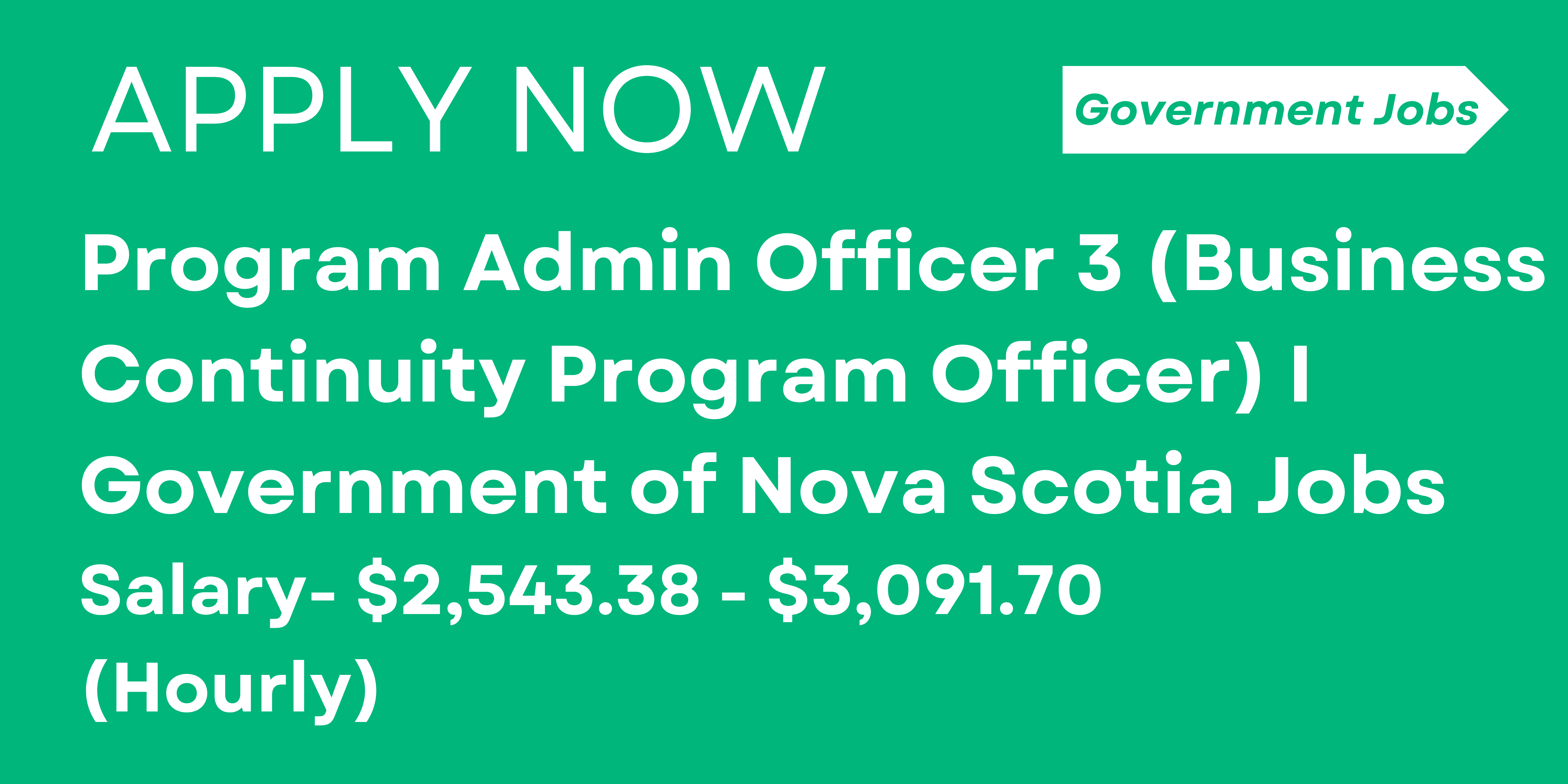 Program Admin Officer 3 (Business Continuity Program Officer) I Government of Nova Scotia Jobs