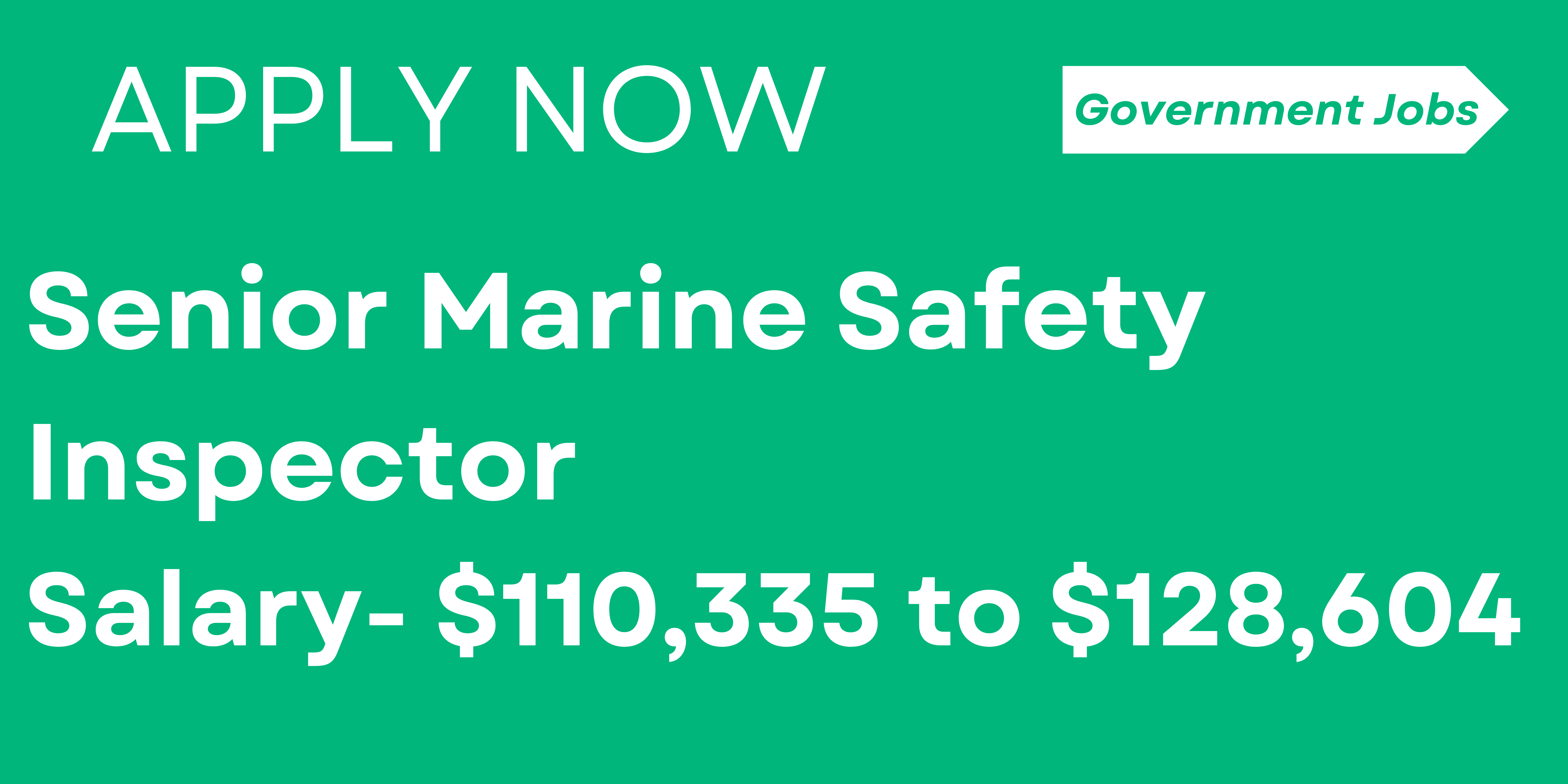 Senior Marine Safety Inspector I Canada Government Jobs