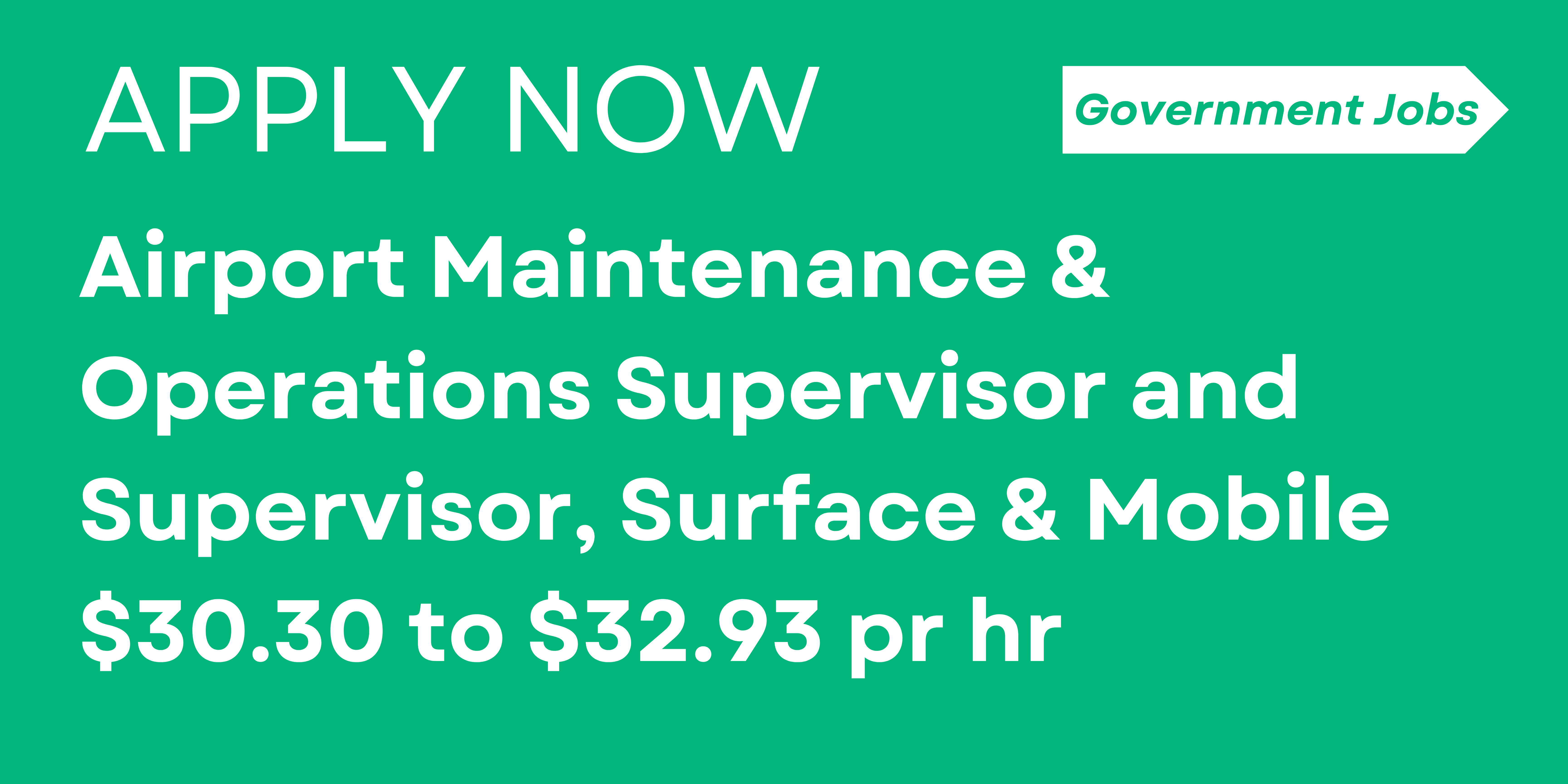 Airport Maintenance & Operations Supervisor and Supervisor, Surface & Mobile